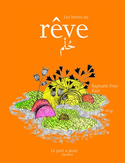 Les lettres du rêve