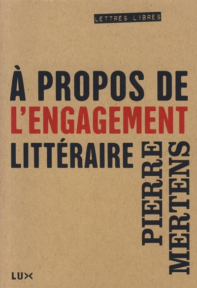 A PROPOS DE L'ENGAGEMENT LITTERAIRE