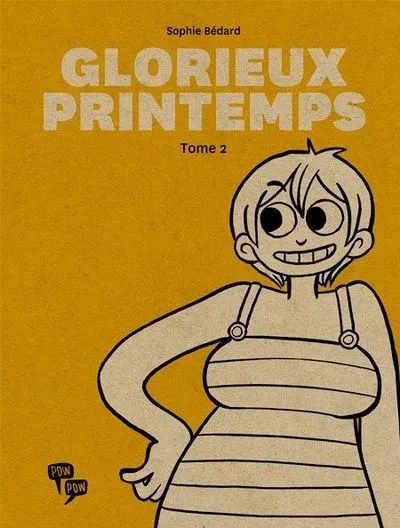 Glorieux printemps, tome 2