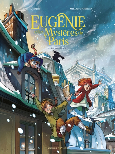 Eugénie et les mystères de Paris, tome 2 : Les Korrigans d'Austerlitz