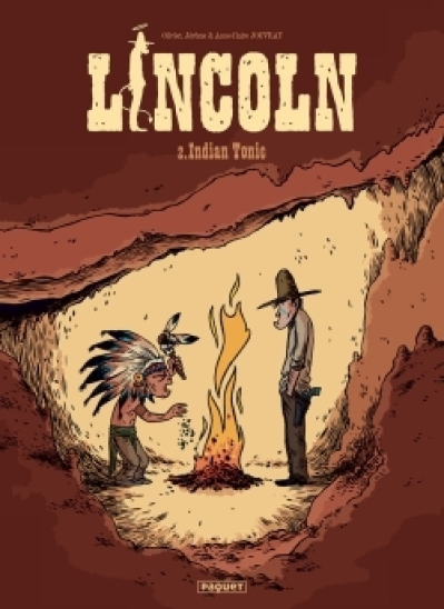 Lincoln, tome 2 : Indian Tonic