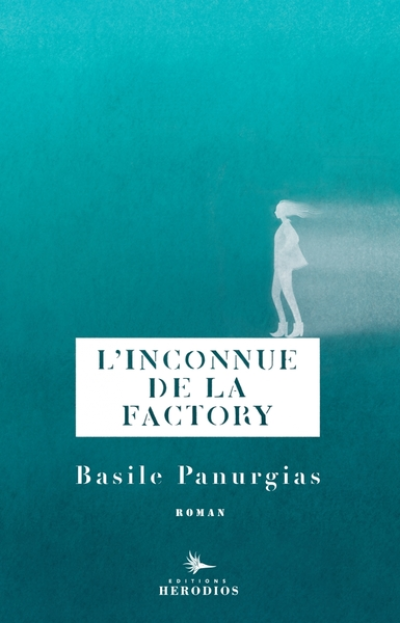 L'inconnue de la factory