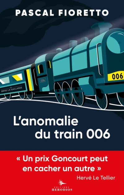 L'anomalie du train 006