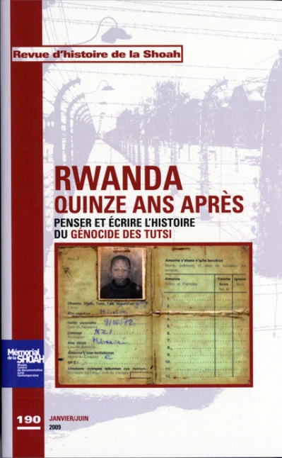 Revue Histoire Shoah n°190 Rwanda, quinze ans après