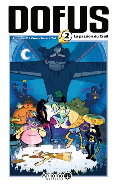 Dofus, Tome 2 : La Passion du Crail