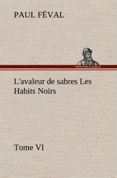 Les Habits Noirs