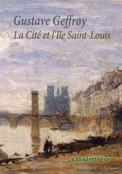 La Cité et l'Ile Saint-Louis