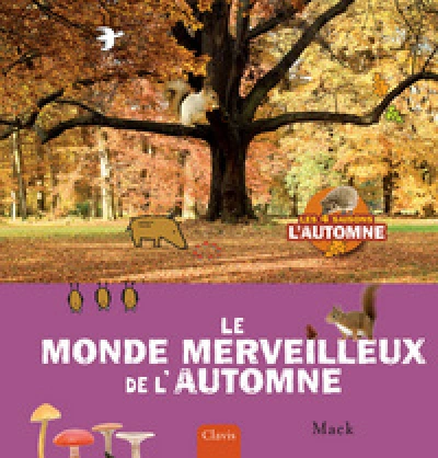 Le Monde Merveilleux de l'Automne