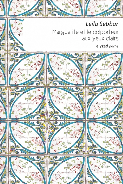 Marguerite et le colporteur aux yeux clairs