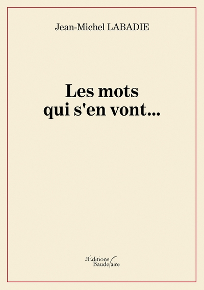 Les mots qui s'en vont...