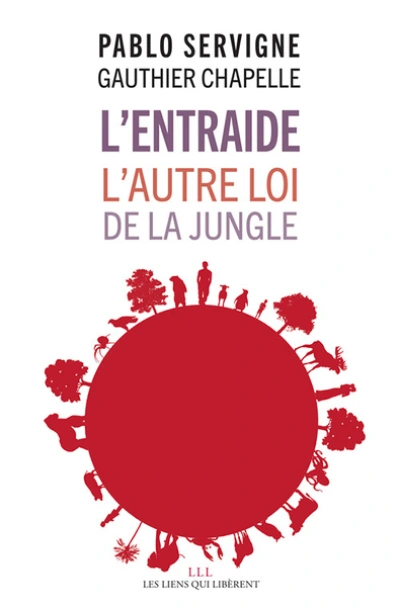 L'entraide : L'autre loi de la jungle