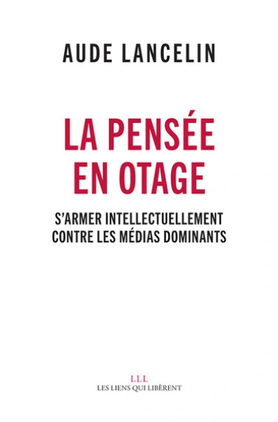 La pensée en otage