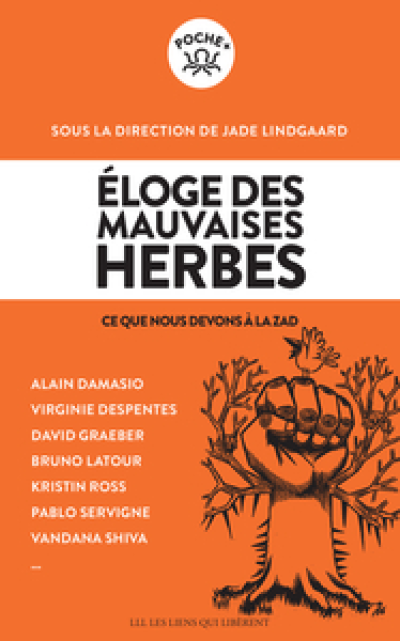 Éloge des mauvaises herbes