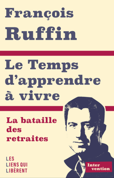 Le temps d'apprendre à vivre