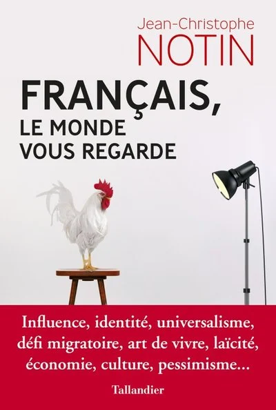 Français, le monde nous regarde