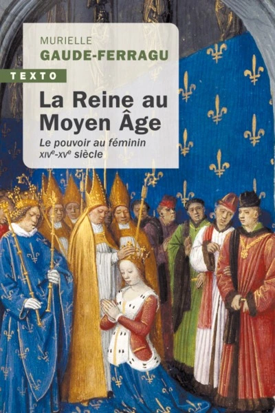 La reine au moyen-âge: Le pouvoir au féminin XIVe-XVe siècle