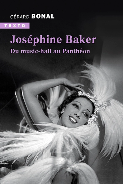 Joséphine Baker : Du music-hall au Panthéon