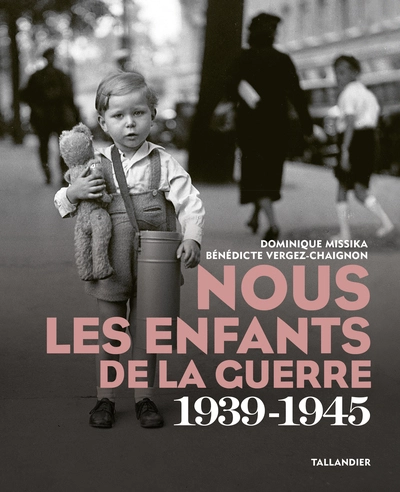 Nous les enfants de la guerre