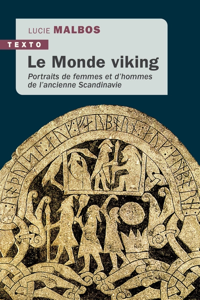 Le Monde Viking: Portraits de femmes et dhommes de lancienne Scandinavie