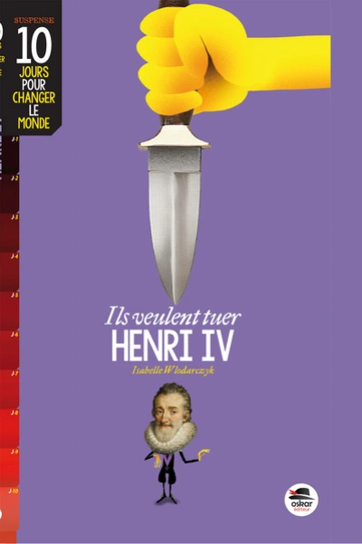 ILS VEULENT TUER HENRI IV