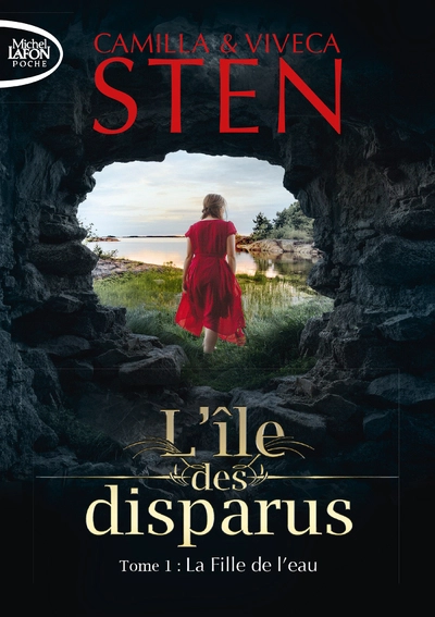 L'île des disparus, tome 1 : La fille de l'eau