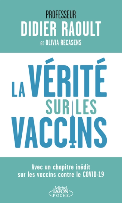 La vérité sur les vaccins