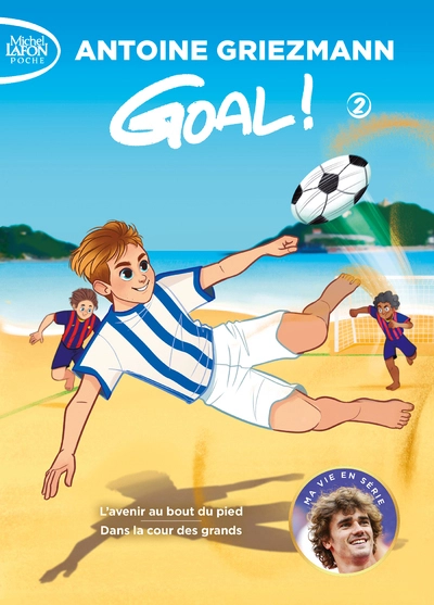 Goal ! Tome 2