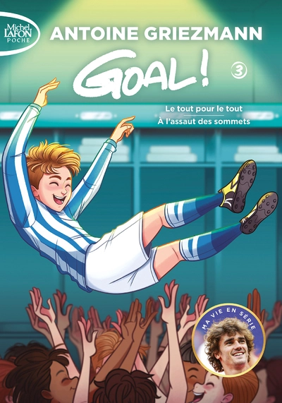 Goal ! Tome 3