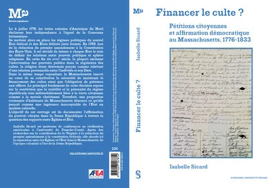 Financer le culte ?: Pétitions citoyennes et affirmation démocratique au Massachusetts, 1776-1833