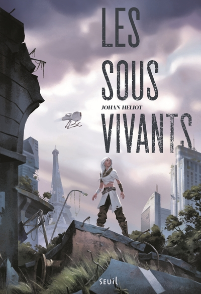 Les Sous-vivants, tome 1