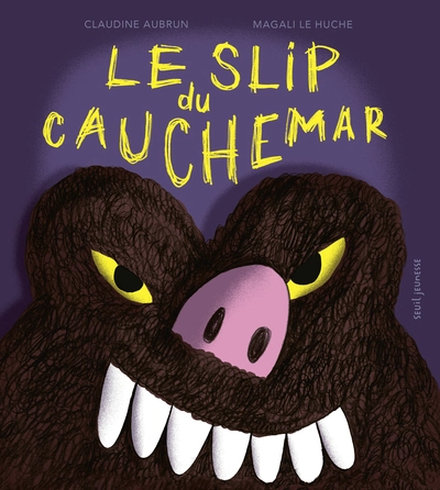 Le slip du cauchemar