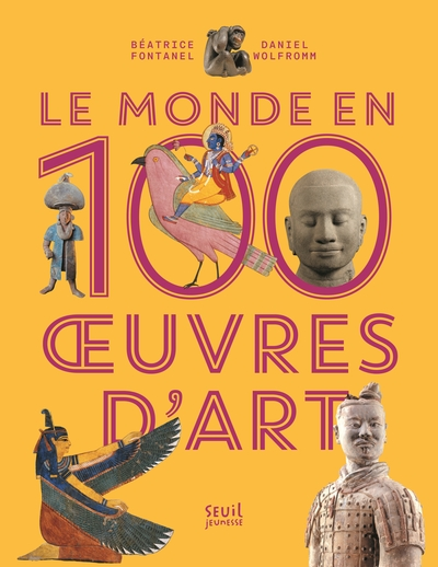 Le Monde en 100  uvres d'art