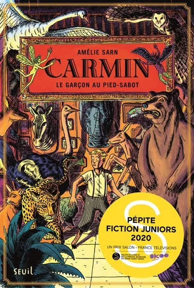 Carmin, tome 1 : Le garçon au pied-sabot