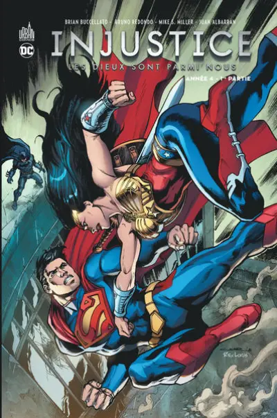 Injustice - Les Dieux sont parmi nous, tome 7 : Année 4, 1ère partie