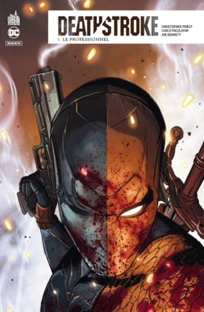 Deathstroke Rebirth, tome 1 : Le professionnel