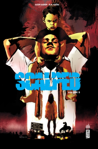 Scalped - Intégrale, tome 5