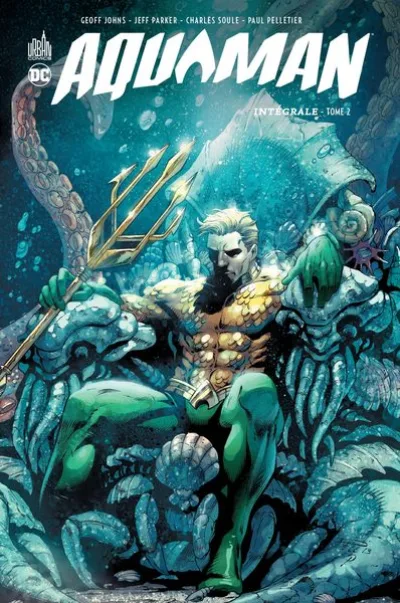 Aquaman - Intégrale 02