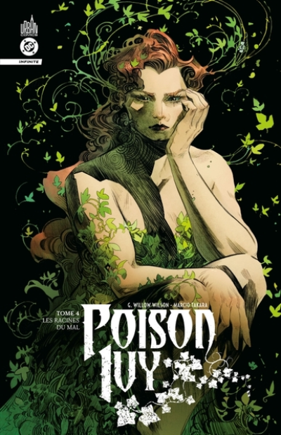 Poison Ivy, tome 4 : Les racines du mal