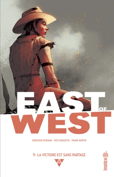 East of West, tome 9 : La victoire est sans partage