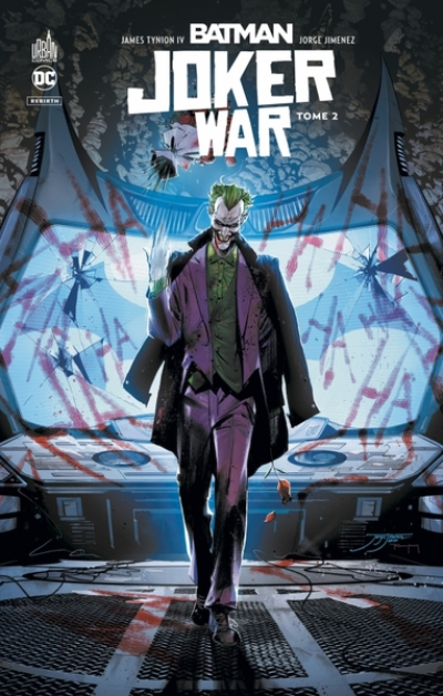 Batman - Joker war, tome 2