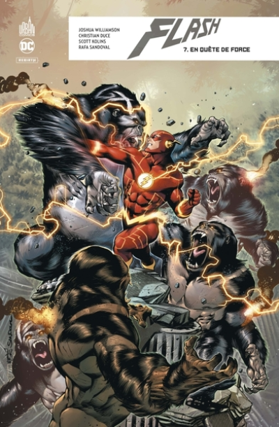 Flash Rebirth, tome 7 : En quête de force