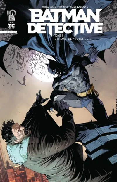 Batman Detective, tome 1 : Visions de violence