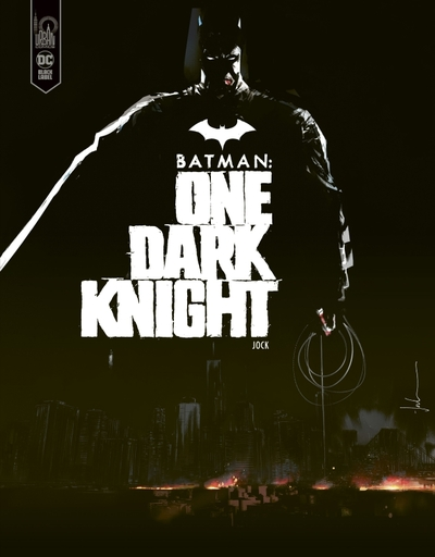 Batman : One Dark Knight