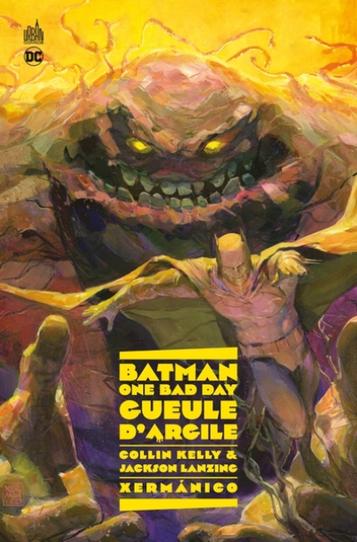 Batman - One Bad Day : Gueule d'Argile