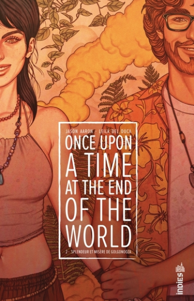 Once Upon a Time at the End of the World, tome 2