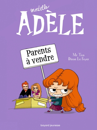 Mortelle Adèle, tome 8 : Parents à vendre