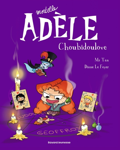 Mortelle Adèle, tome 10 : Choubidoulove