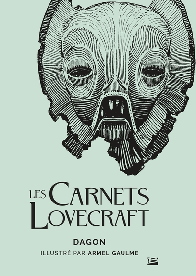 Les carnets Lovecraft (illustré)