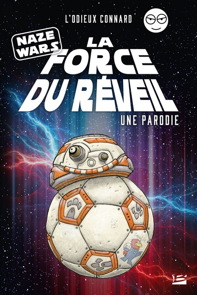 Naze Wars : La force du réveil