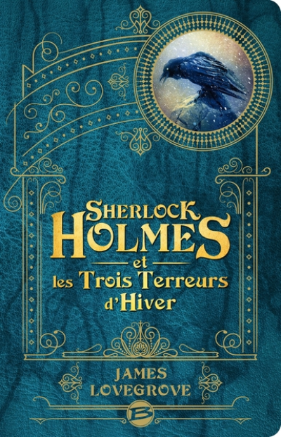 Sherlock Holmes et les trois terreurs d'Hiver